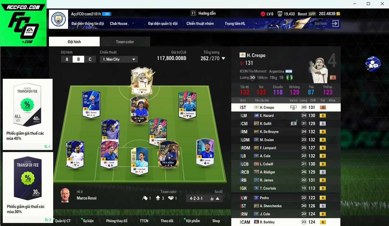 Chelsea 117.800b có Crespo ITM+3, Sheva BDO, Gullit BDO, De Bruyne BTB, Lampard BTB, James SPL, Essien LN, A. Cole LN, Hazard CAP, Rudiger TS24, J. Cole LN, Barkley HG...